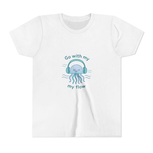 Youth Tee — "Go with my flow" Cute Jellyfish Kids T‑Shirt - Our Life in Color: Parenting Beyond The Lines